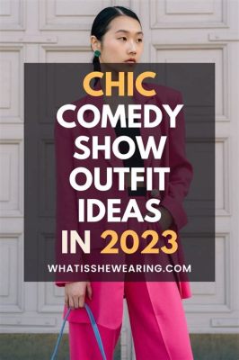 What to Wear to a Comedy Club: An Informal Attire Guide